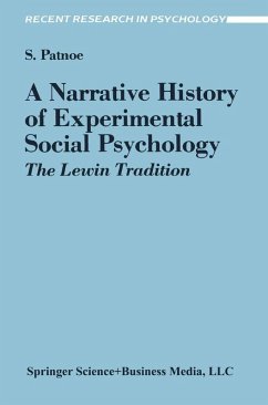 A Narrative History of Experimental Social Psychology (eBook, PDF) - Patnoe, Shelley