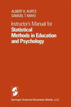 Instructor's Manual for Statistical Methods in Education and Psychology (eBook, PDF) - Kurtz, A. K.; Mayo, S. T.
