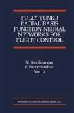 Fully Tuned Radial Basis Function Neural Networks for Flight Control (eBook, PDF)