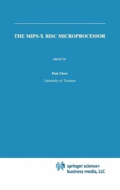 The MIPS-X RISC Microprocessor (eBook, PDF)