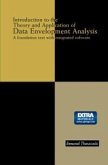 Introduction to the Theory and Application of Data Envelopment Analysis (eBook, PDF)