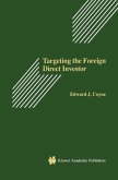 Targeting the Foreign Direct Investor (eBook, PDF)