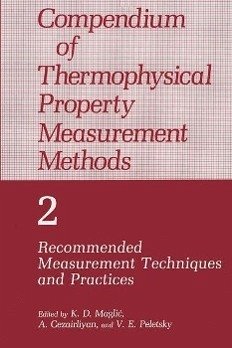 Compendium of Thermophysical Property Measurement Methods (eBook, PDF) Compendium of Thermophysical Property Measurement Methods (eBook, PDF)