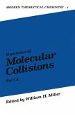 Dynamics of Molecular Collisions (eBook, PDF)