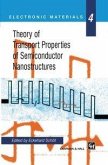 Theory of Transport Properties of Semiconductor Nanostructures (eBook, PDF)
