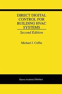 Direct Digital Control for Building HVAC Systems (eBook, PDF) - Coffin, Michael J.