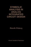 Symbolic Analysis in Analog Integrated Circuit Design (eBook, PDF)