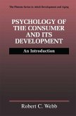 Psychology of the Consumer and Its Development (eBook, PDF)
