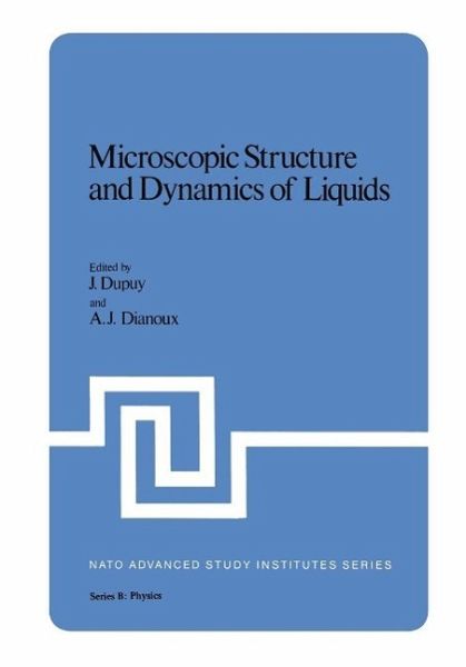Microscopic Structure and Dynamics of Liquids (eBook, PDF) Microscopic Structure and Dynamics of Liquids (eBook, PDF)