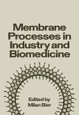Membrane Processes in Industry and Biomedicine (eBook, PDF)