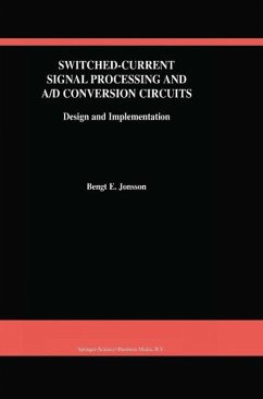 Switched-Current Signal Processing and A/D Conversion Circuits (eBook, PDF) - Jonsson, Bengt E.