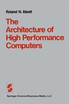 The Architecture of High Performance Computers (eBook, PDF) - Ibbett