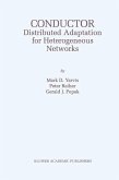 Conductor: Distributed Adaptation for Heterogeneous Networks (eBook, PDF)