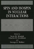 Spin and Isospin in Nuclear Interactions (eBook, PDF)