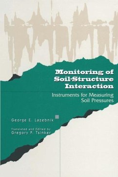 Monitoring of Soil-Structure Interaction (eBook, PDF) - Lazebnik, George; Tsinker, Gregory