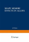 Shape Memory Effects in Alloys (eBook, PDF)