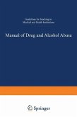 Manual of Drug and Alcohol Abuse (eBook, PDF)
