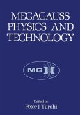 Megagauss Physics and Technology (eBook, PDF)