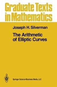 The Arithmetic of Elliptic Curves (eBook, PDF) - Silverman, Joseph H.