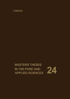 Masters Theses in the Pure and Applied Sciences (eBook, PDF)