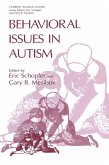 Behavioral Issues in Autism (eBook, PDF) Behavioral Issues in Autism (eBook, PDF)