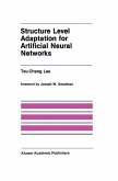 Structure Level Adaptation for Artificial Neural Networks (eBook, PDF)