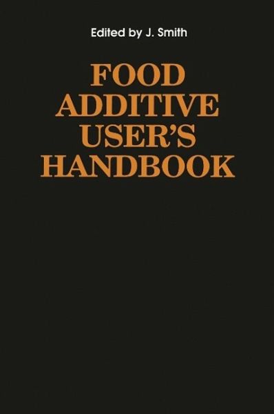 Food Additive User's Handbook (eBook, PDF) Food Additive User's Handbook (eBook, PDF)
