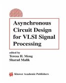 Asynchronous Circuit Design for VLSI Signal Processing (eBook, PDF)