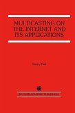 Multicasting on the Internet and its Applications (eBook, PDF)