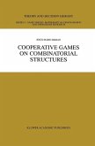 Cooperative Games on Combinatorial Structures (eBook, PDF)