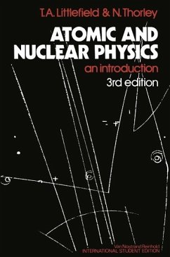 Atomic and Nuclear Physics (eBook, PDF) - Littlefield, Thomas Albert