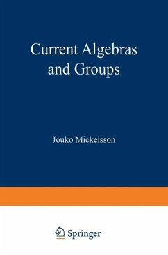 Current Algebras and Groups (eBook, PDF) - Mickelsson, Jouko