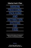 Modern Processing, Packaging and Distribution Systems for Food (eBook, PDF)