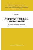 Computing Equilibria and Fixed Points (eBook, PDF)