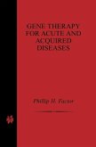 Gene Therapy for Acute and Acquired Diseases (eBook, PDF)