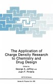 The Application of Charge Density Research to Chemistry and Drug Design (eBook, PDF)