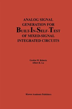 Analog Signal Generation for Built-In-Self-Test of Mixed-Signal Integrated Circuits (eBook, PDF) - Roberts, Gordon W.; Lu, Albert K.