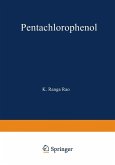 Pentachlorophenol (eBook, PDF) Pentachlorophenol (eBook, PDF)