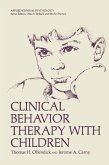 Clinical Behavior Therapy with Children (eBook, PDF)