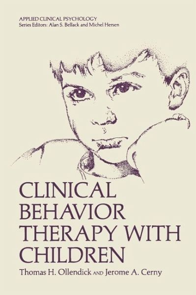 Clinical Behavior Therapy with Children (eBook, PDF) Clinical Behavior Therapy with Children (eBook, PDF)