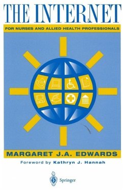 The Internet for Nurses and Allied Health Professionals (eBook, PDF) - Edwards, Margaret J. A.