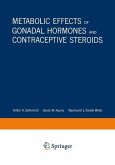 Metabolic Effects of Gonadal Hormones and Contraceptive Steroids (eBook, PDF)