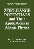 Zero-Range Potentials and Their Applications in Atomic Physics (eBook, PDF)