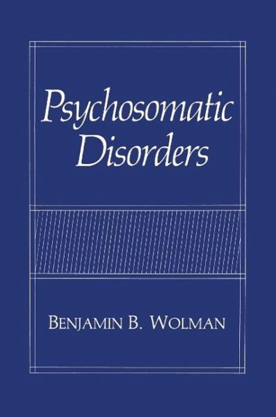 Psychosomatic Disorders (eBook, PDF) Psychosomatic Disorders (eBook, PDF)