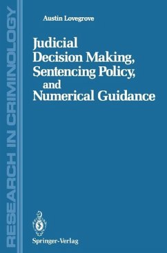 Judicial Decision Making, Sentencing Policy, and Numerical Guidance (eBook, PDF) - Lovegrove, Austin