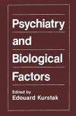 Psychiatry and Biological Factors (eBook, PDF)