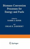 Biomass Conversion Processes for Energy and Fuels (eBook, PDF)