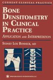 Bone Densitometry in Clinical Practice (eBook, PDF)