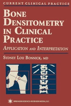 Bone Densitometry in Clinical Practice (eBook, PDF) - Bonnick, Sydney Lou