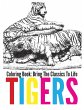 Tigers Coloring Book - Bring The... - Bild 1